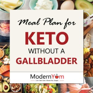 Meal Plan for Keto Without a Gallbladder